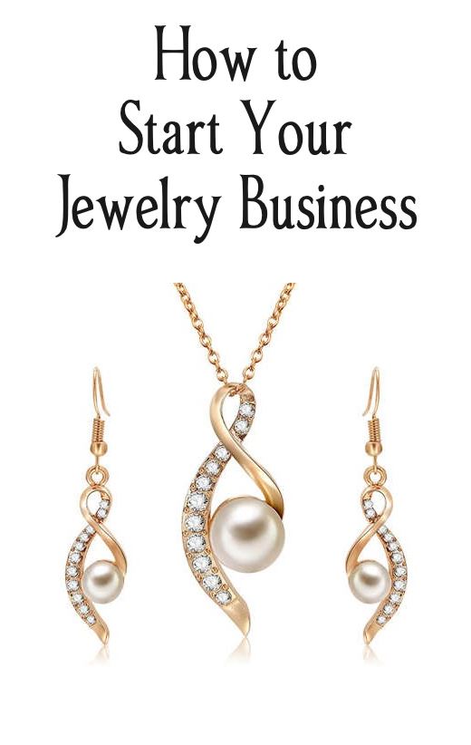 The Ultimate Guide about how to Start an Online Jewelry Resell Business